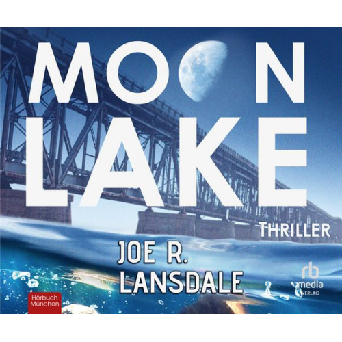 Joe R. Lansdale - Moon Lake