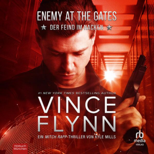 Vince Flynn - ENEMY AT THE GATES - Der Feind im Nacken