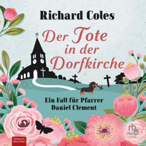 Richard Coles - Der Tote in der Dorfkirche