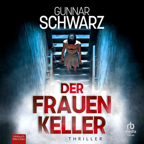 Gunnar Schwarz - Der Frauenkeller