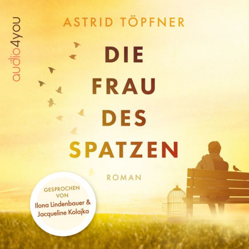 Astrid Töpfner - Die Frau des Spatzen