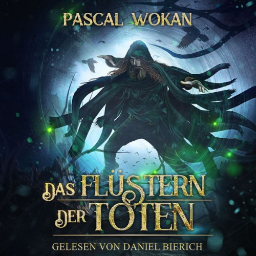 Pascal Wokan - Das Flüstern der Toten