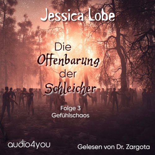 Jessica Lobe - Die Offenbarung der Schleicher - Folge 3