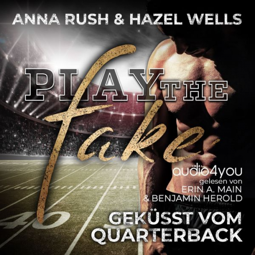 Anna Rush Hazel Wells - Play the Fake