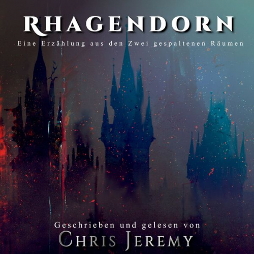 Chris Jeremy - Rhagendorn