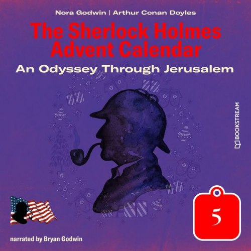 Arthur Conan Doyle Nora Godwin - An Odyssey Through Jerusalem