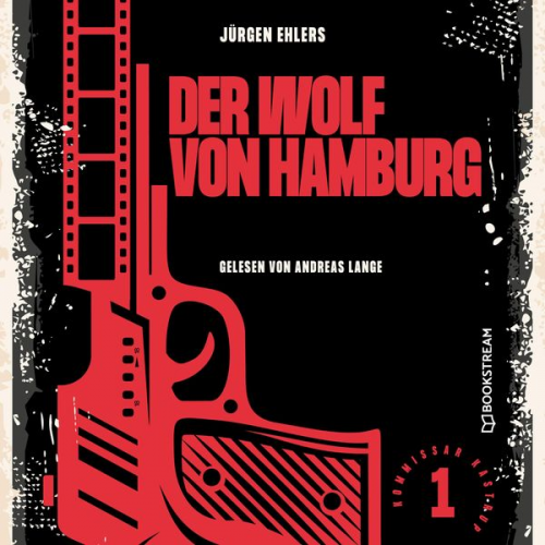 Jürgen Ehlers - Der Wolf von Hamburg