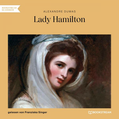 Alexandre Dumas - Lady Hamilton