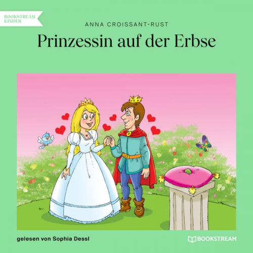 Anna Croissant-Rust - Prinzessin auf der Erbse