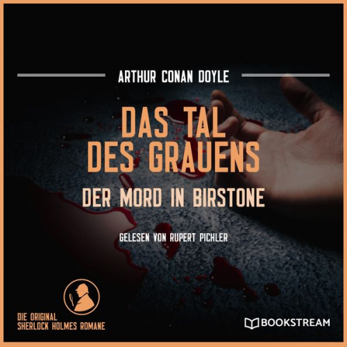 Arthur Conan Doyle - Das Tal des Grauens