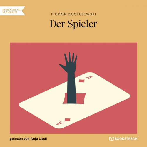 Fjodor M. Dostojewski - Der Spieler