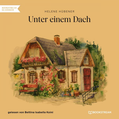 Helene Hübener - Unter einem Dach