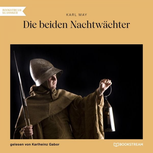 Karl May - Die beiden Nachtwächter