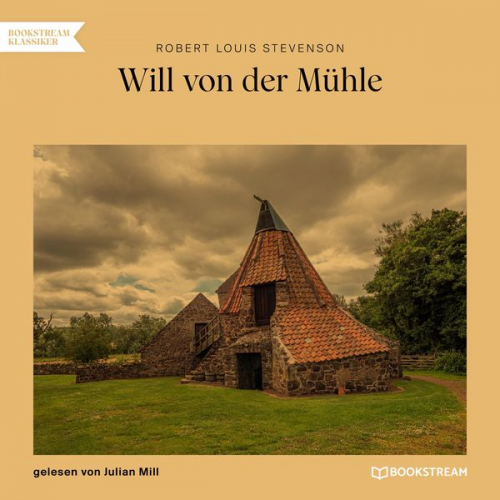 Robert Louis Stevenson - Will von der Mühle