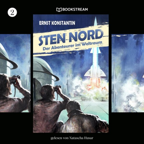 Ernst Konstantin - Sten Nord - Der Abenteurer im Weltraum