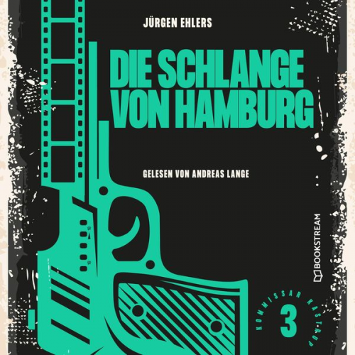 Jürgen Ehlers - Die Schlange von Hamburg