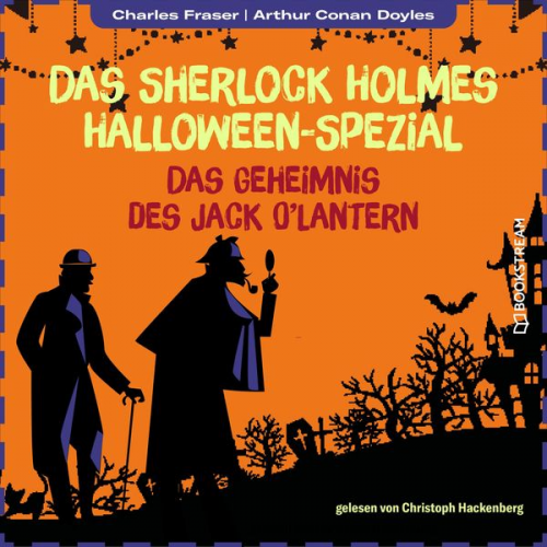 Arthur Conan Doyle Charles Fraser - Das Geheimnis des Jack O'Lantern