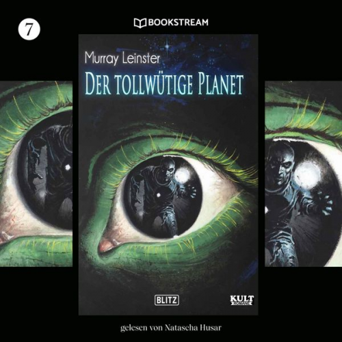 Murray Leinster - Der tollwütige Planet