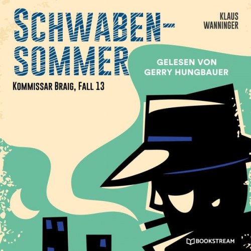 Klaus Wanninger - Schwaben-Sommer