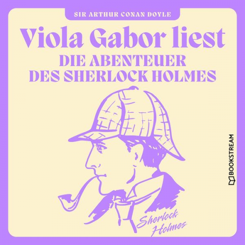 Arthur Conan Doyle - Die Abenteuer des Sherlock Holmes