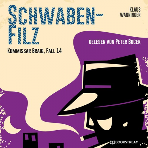 Klaus Wanninger - Schwaben-Filz