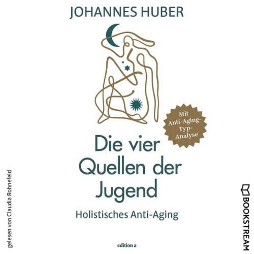 Johannes Huber - Die vier Quellen der Jugend