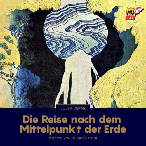 Jules Verne - Die Reise nach dem Mittelpunkt der Erde