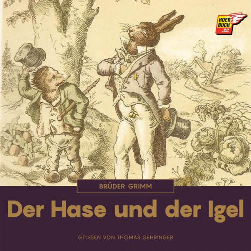 Brüder Grimm - Der Hase und der Igel