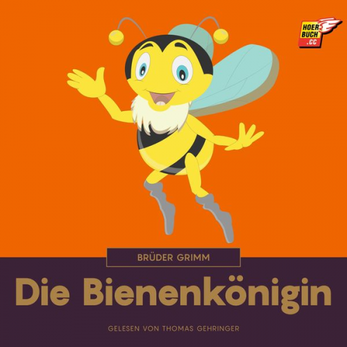 Brüder Grimm - Die Bienenkönigin