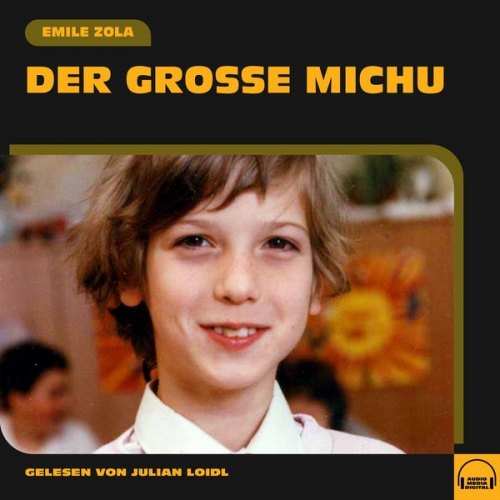 Emile Zola - Der große Michu