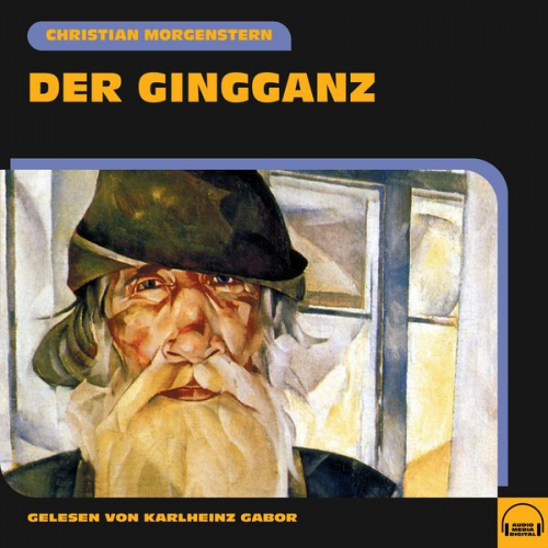 Christian Morgenstern - Der Gingganz