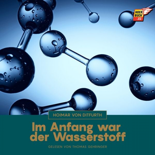 Hoimar Ditfurth - Im Anfang war der Wasserstoff