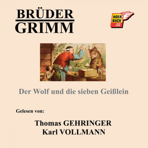 Brüder Grimm - Der Wolf und die sieben Geißlein