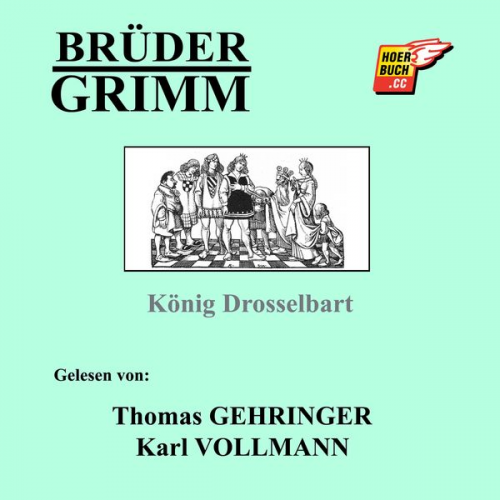 Brüder Grimm - König Drosselbart