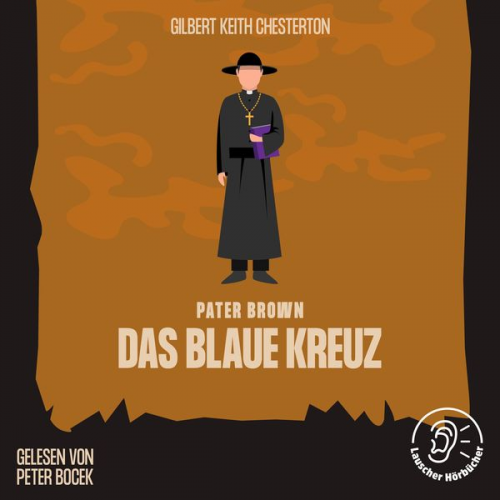 Gilbert Keith Chesterton - Das blaue Kreuz