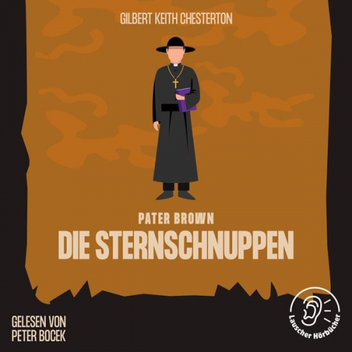 Gilbert Keith Chesterton - Die Sternschnuppen