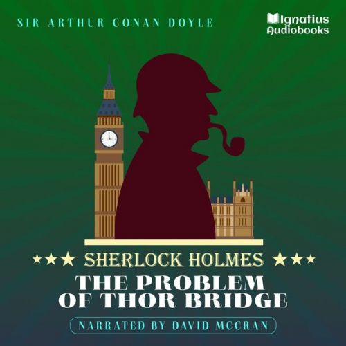 Arthur Conan Doyle - The Problem of Thor Bridge