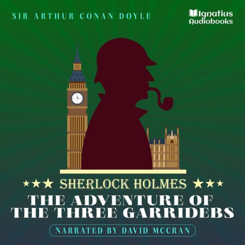 Arthur Conan Doyle - The Adventure of the Three Garridebs