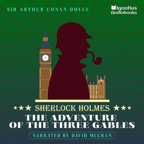 Arthur Conan Doyle - The Adventure of the Three Gables