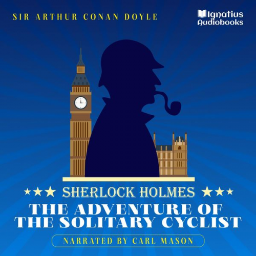 Arthur Conan Doyle - The Adventure of the Solitary Cyclist