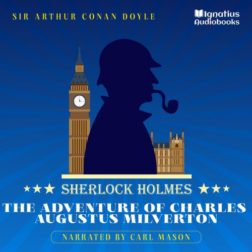 Arthur Conan Doyle - The Adventure of Charles Augustus Milverton