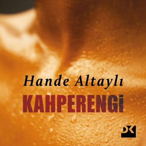 Hande Altaylı - Kahperengi