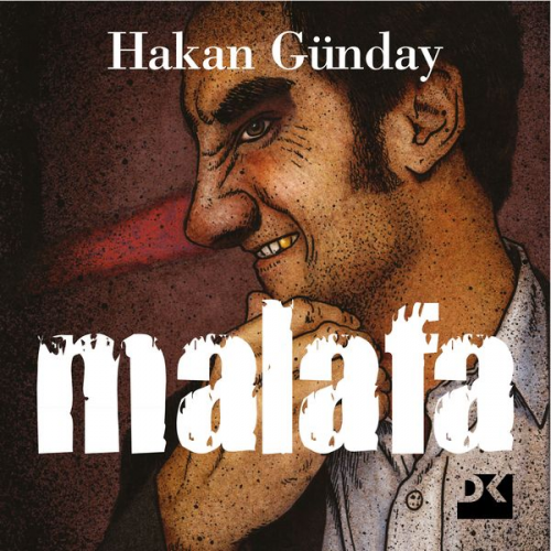 Hakan Günday - Malafa