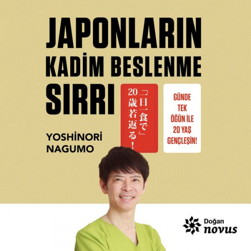 Yoshinori Nagumo - Japonların Kadim Beslenme Sırrı