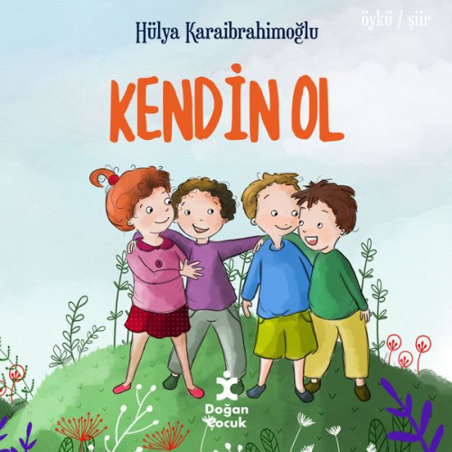 Hülya Karaibrahimoğlu - Kendin Ol