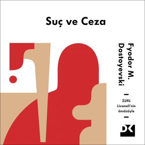 Fyodor M. Dostoyevski - Suç ve Ceza