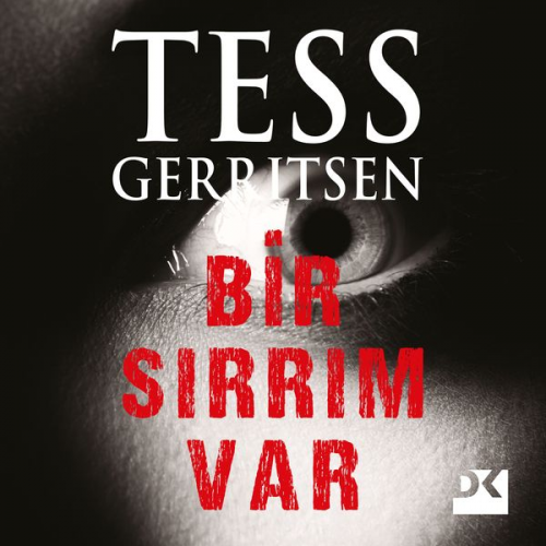 Tess Gerritsen - Bir Sırrım Var