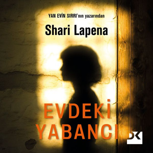 Shari Lapena - Evdeki Yabancı