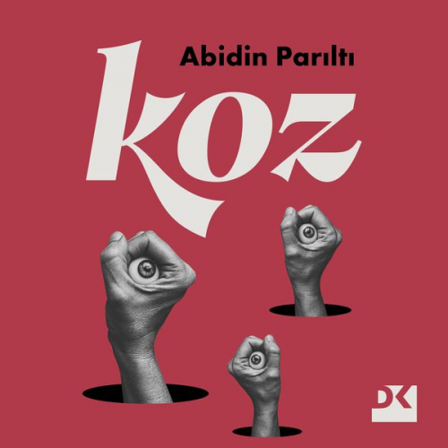 Abidin Parıltı - Koz