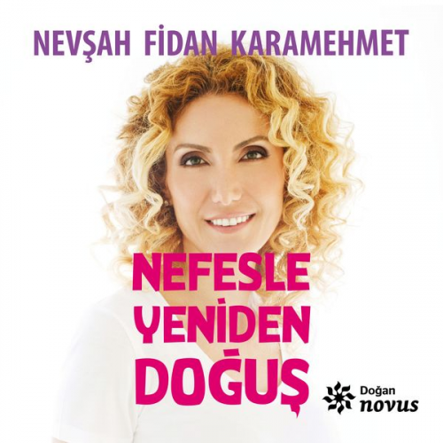 Nevşah Fidan - Nefesle Yeniden Doğuş